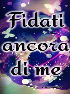 cover image of Fidati Ancora Di Me(Volume Tre)